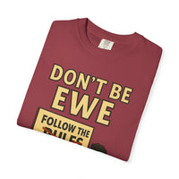 Don't Be Ewe - Life's Sheep