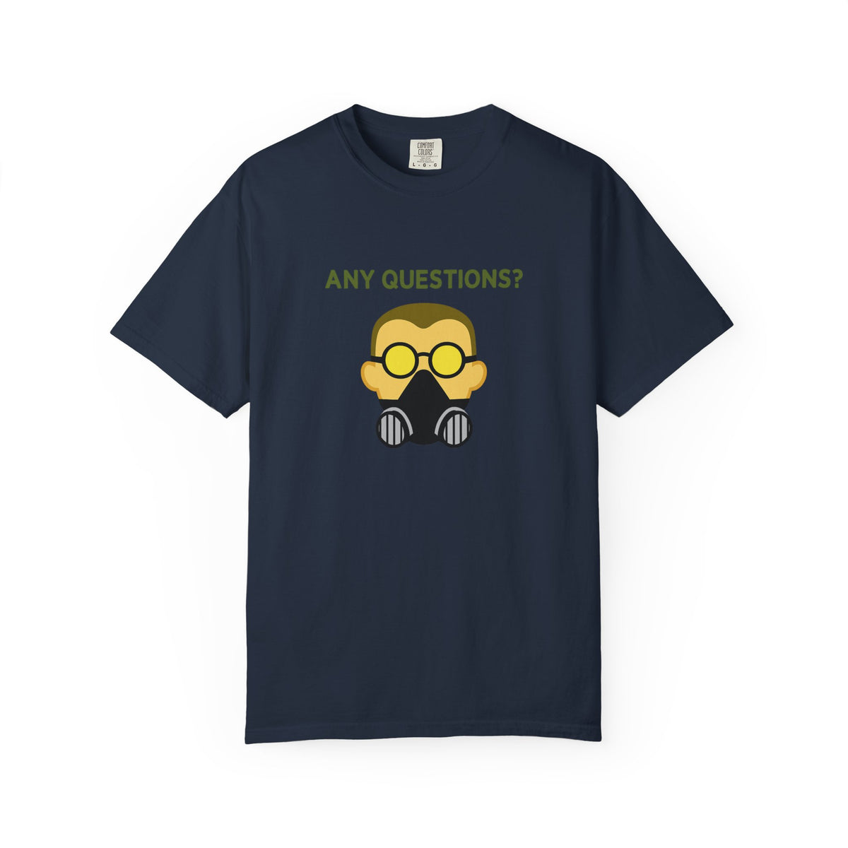 Any Questions - T-shirt