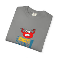 It Always Tells My Secrets! - T-shirt