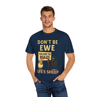 Don't Be Ewe - Life's Sheep