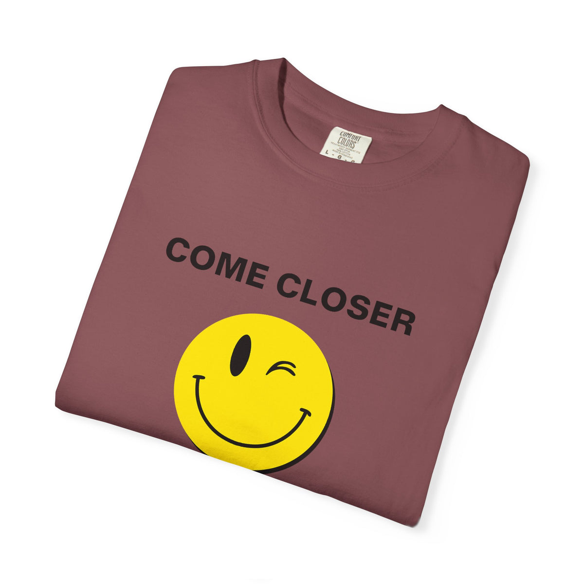 Come Closer - T-shirt