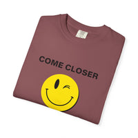 Come Closer - T-shirt