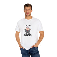 Im The Boss - T-shirt