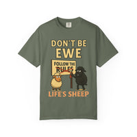 Don't Be Ewe - Life's Sheep