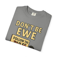 Don't Be Ewe - Life's Sheep