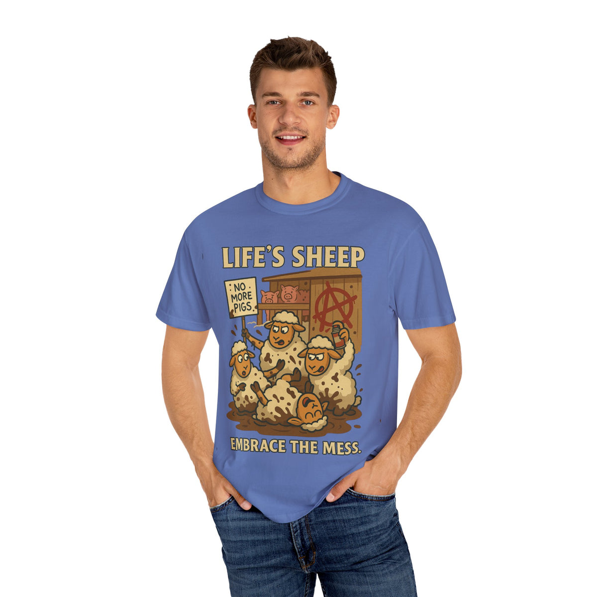 Embrace The Mess - Life's Sheep