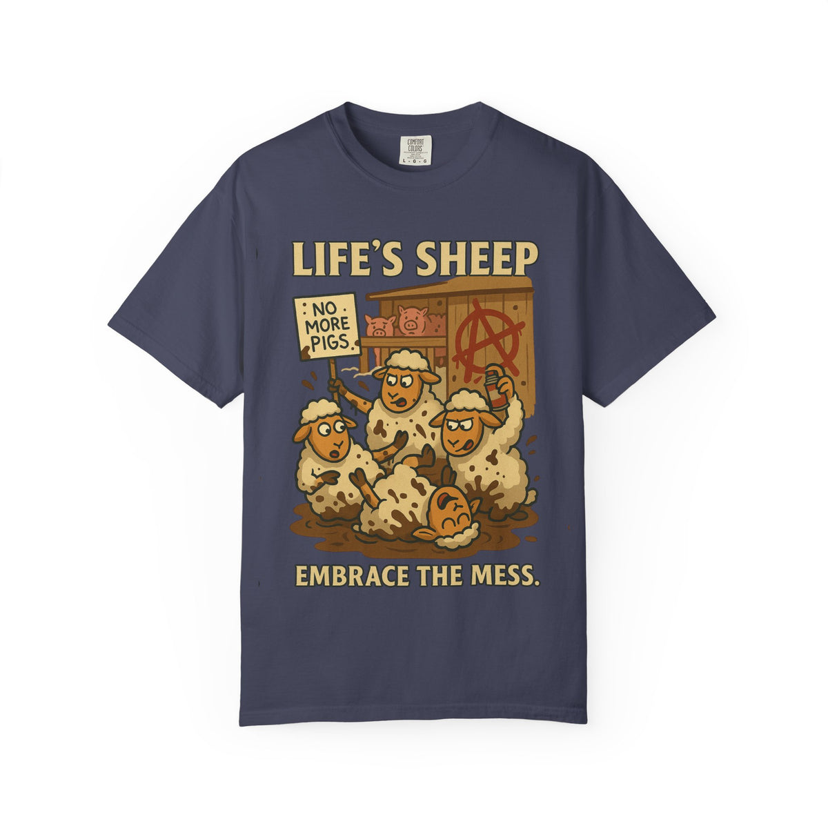 Embrace The Mess - Life's Sheep