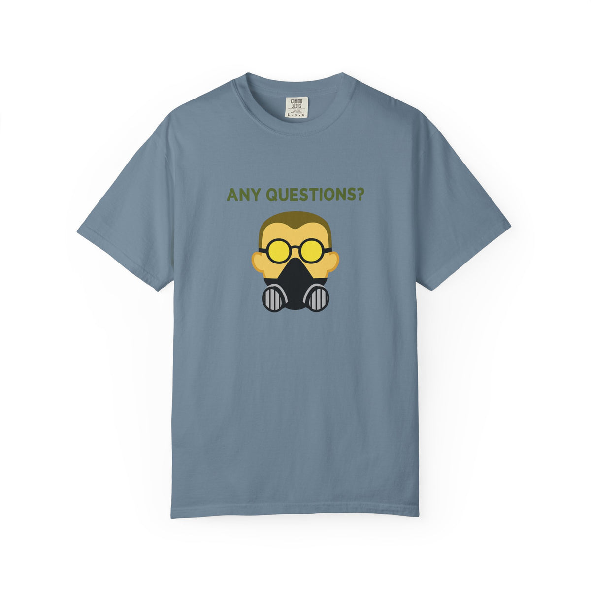 Any Questions - T-shirt