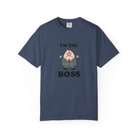 Im The Boss - T-shirt