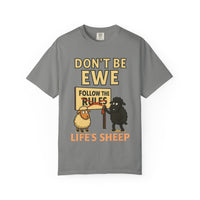 Don't Be Ewe - Life's Sheep