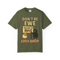 Don't Be Ewe - Life's Sheep