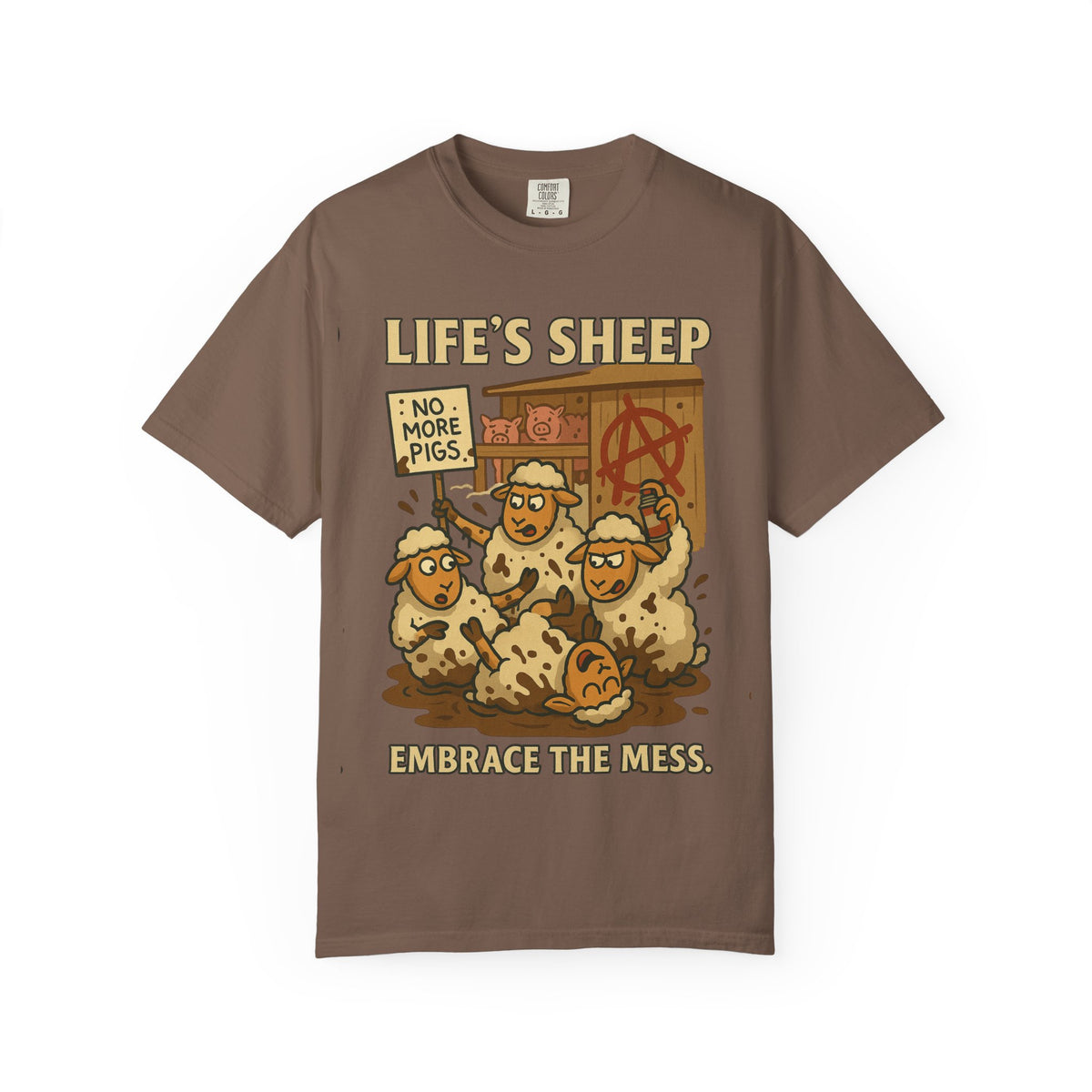 Embrace The Mess - Life's Sheep