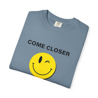 Come Closer - T-shirt