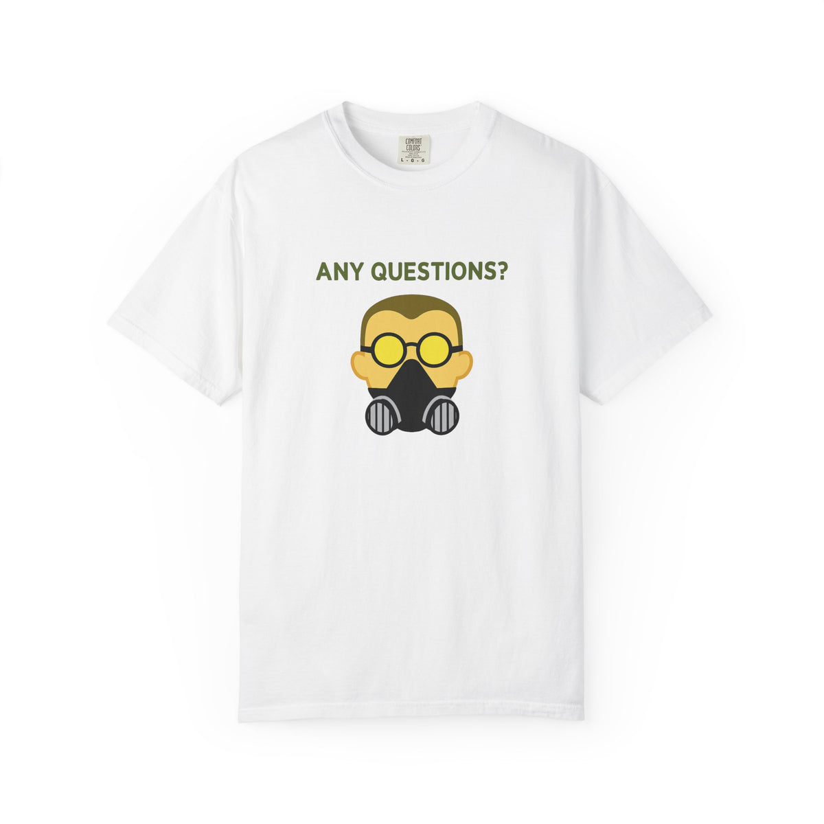 Any Questions - T-shirt