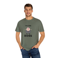 Im The Boss - T-shirt