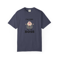 Im The Boss - T-shirt
