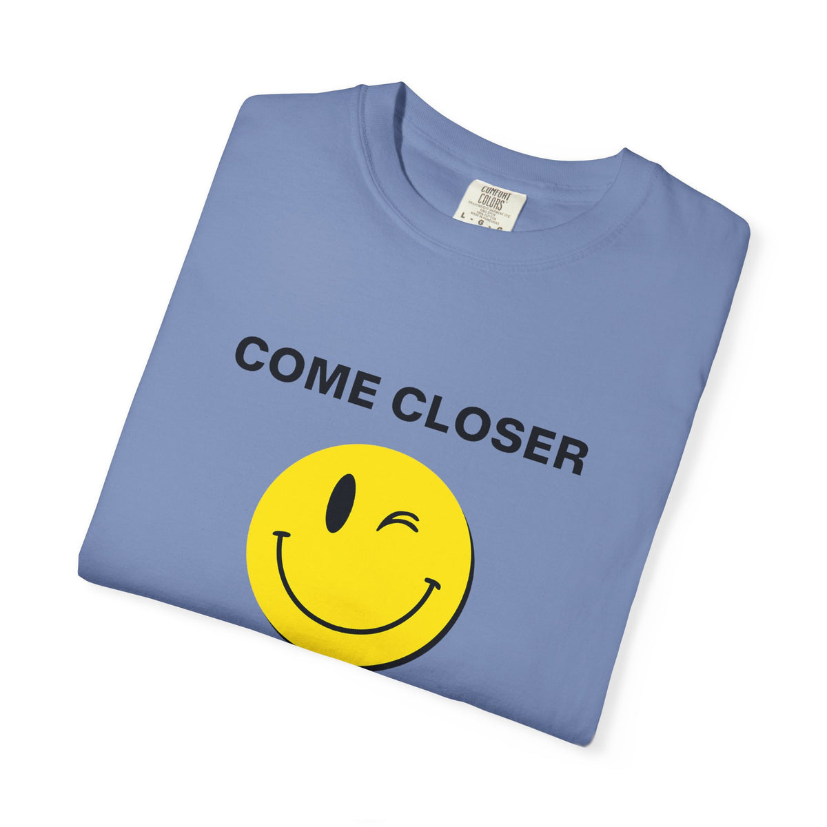 Come Closer - T-shirt