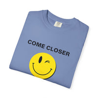 Come Closer - T-shirt