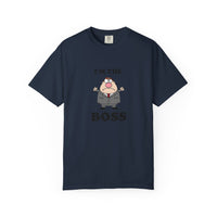 Im The Boss - T-shirt