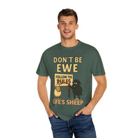 Don't Be Ewe - Life's Sheep