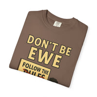 Don't Be Ewe - Life's Sheep