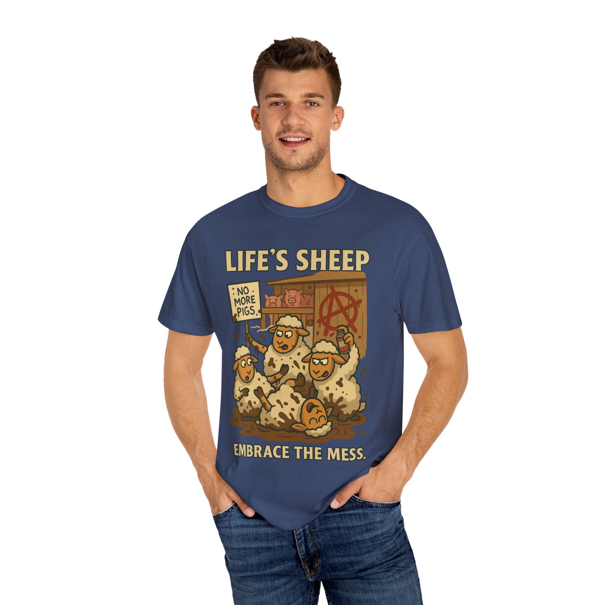 Embrace The Mess - Life's Sheep
