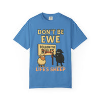 Don't Be Ewe - Life's Sheep