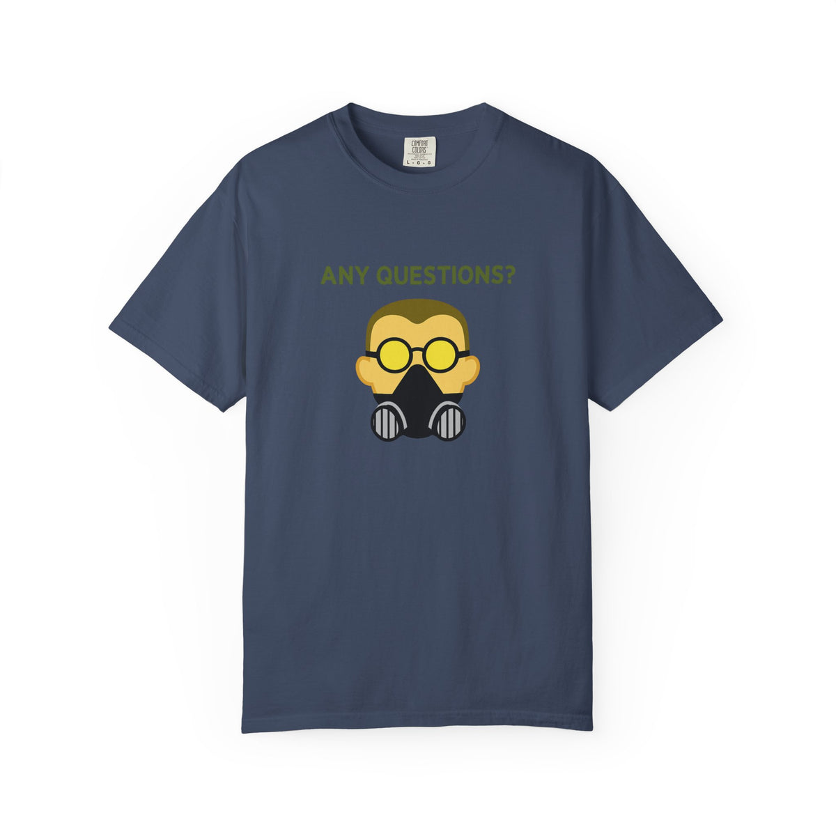 Any Questions - T-shirt