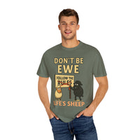 Don't Be Ewe - Life's Sheep