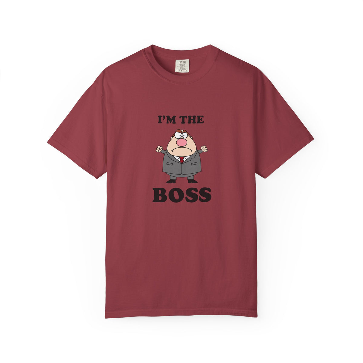 Im The Boss - T-shirt