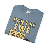 Don't Be Ewe - Life's Sheep