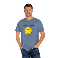 Come Closer - T-shirt