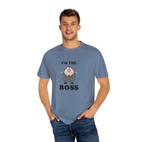 Im The Boss - T-shirt