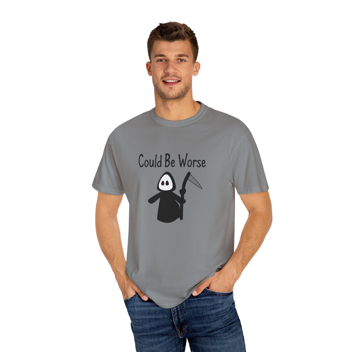 Could Be Worse - T-shirt