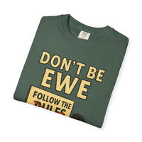 Don't Be Ewe - Life's Sheep
