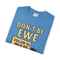 Don't Be Ewe - Life's Sheep