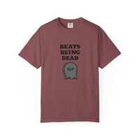 Beats Being Dead - T-shirt