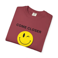 Come Closer - T-shirt