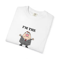 Im The Boss - T-shirt